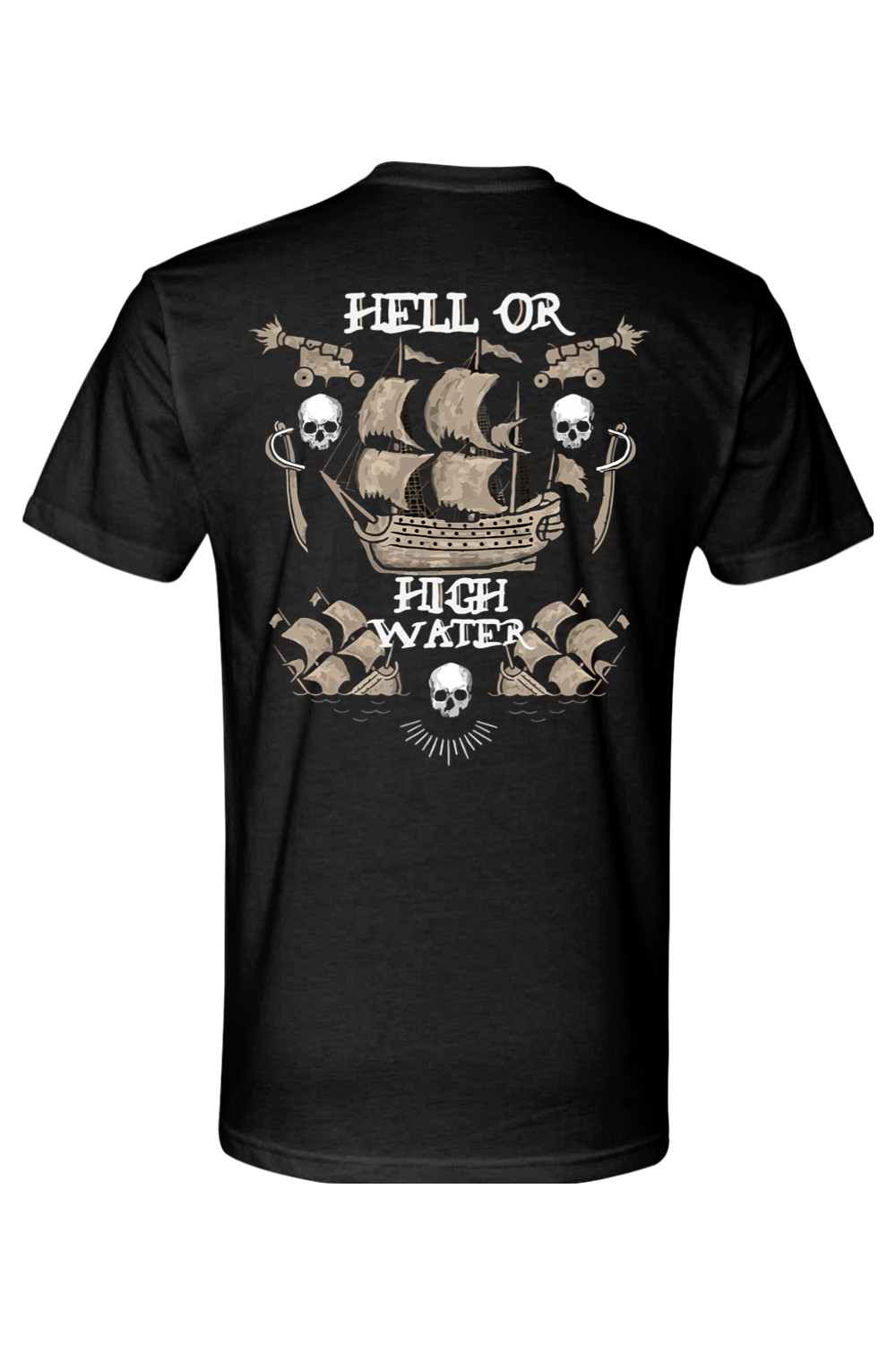 Hell or High Water Tee